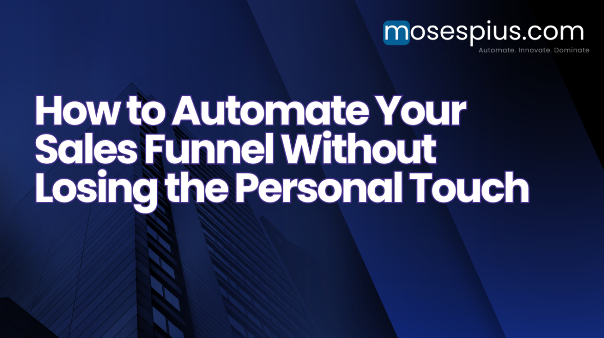 How to Automate Your Sales Funnel in 2026